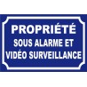Panneau propriété sous alarme et vidéo surveillance