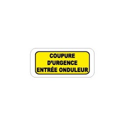 Etiquette coupure d'urgence entrée onduleur