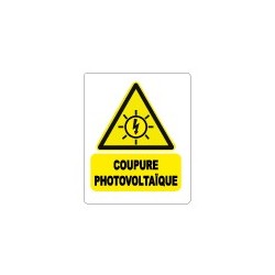 Etiquette attention coupure photovoltaique