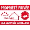 Panneau propriété privée sous audio vidéo surveillance