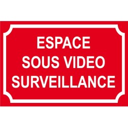 Panneau espace sous vidéo surveillance