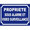 Panneau propriété sous alarme et vidéo surveillance
