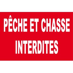 Pêche et chasse interdite