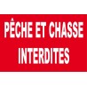 Pêche et chasse interdite