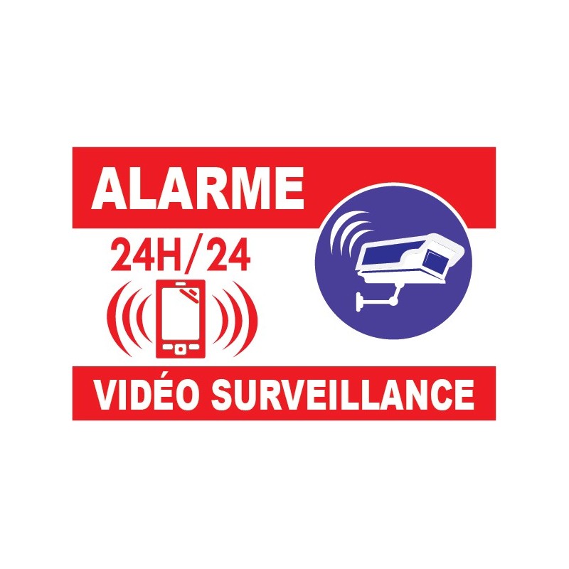 Panneaux alarme vidéo surveillance avec picto 24h/24