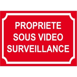 Panneau propriété sous vidéo surveillance