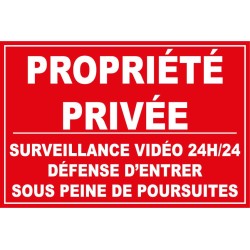 Panneau propriété privée surveillance vidéo 24h/24, alarme maison, alarme video surveillance, panneau alarme video surveillance