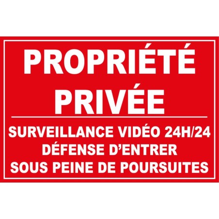 Panneau propriété privée surveillance vidéo 24h/24, alarme maison, alarme video surveillance, panneau alarme video surveillance