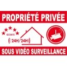 Panneau propriété privée sous vidéo surveillance 24h/24