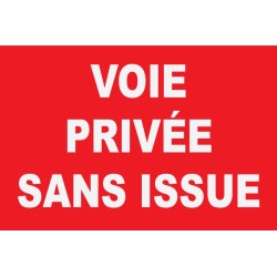 Panneau voies sans issue
