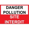 Panneau danger pollution site interdite