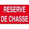 Panneau réserve de chasse