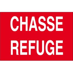 Panneau chasse refuge
