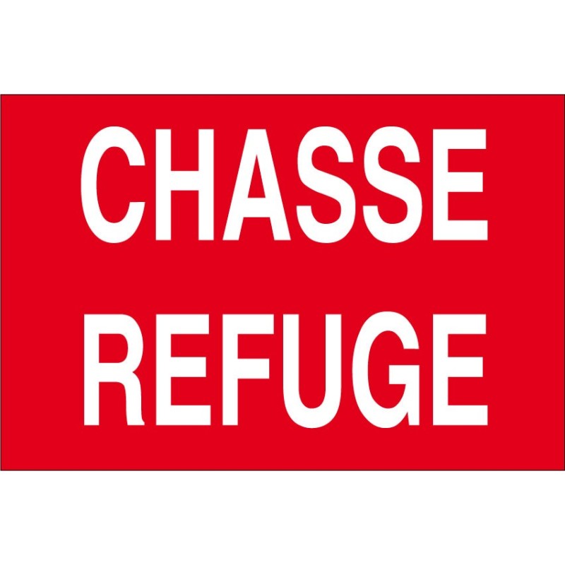 Panneau chasse refuge
