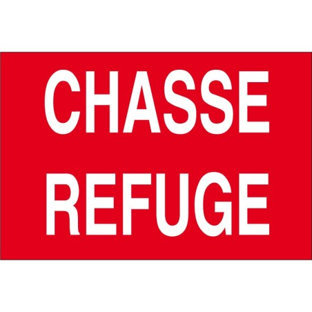 Panneau chasse refuge