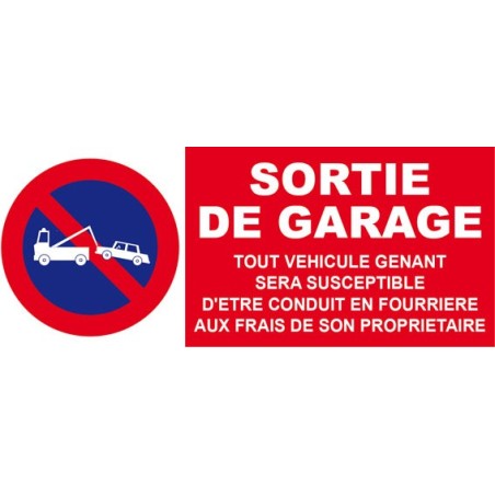 panneau stationnement interdit sortie de garage