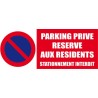 panneau stationnement interdit parking privée réservé aux résidents