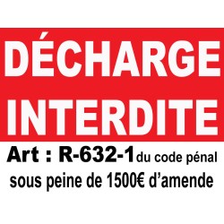 Panneau décharge interdite