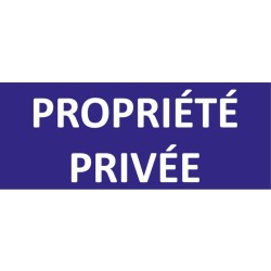 Panneau signalétique propriété privée