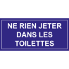 Panneau ne rien jeter dans les toilettes