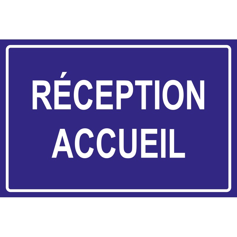Panneau reception accueil