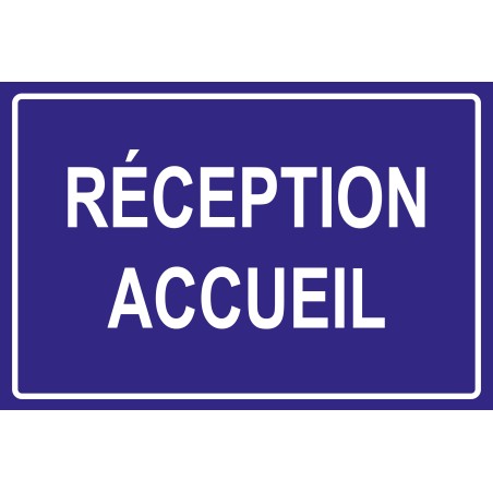 Panneau reception accueil