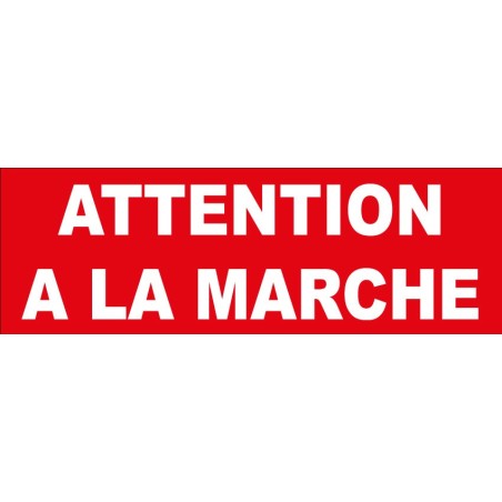 Adhésif Attention à la marche