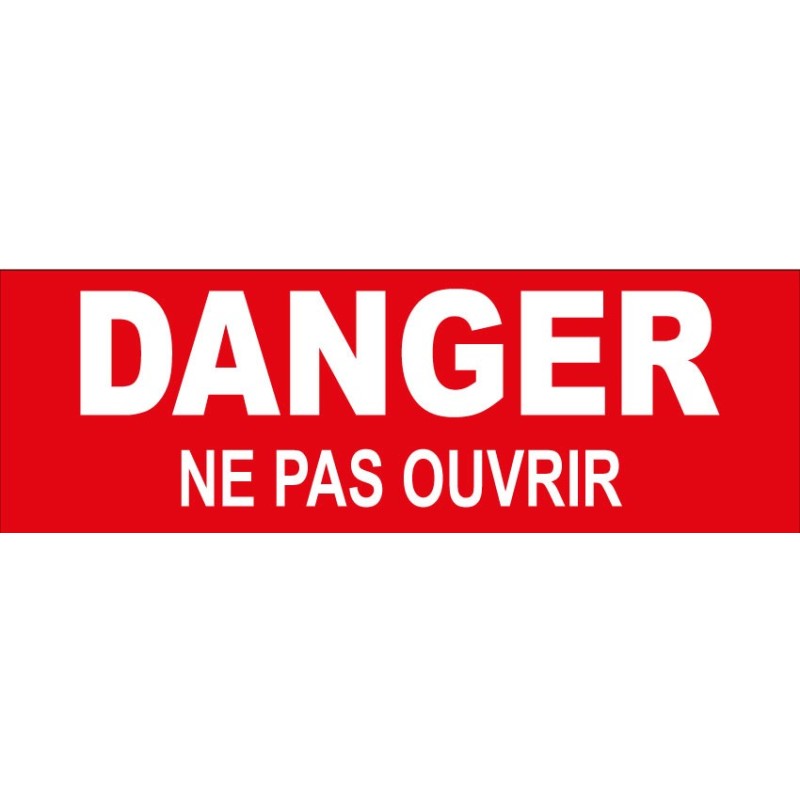 Adhésif Attention ne pas ouvrir