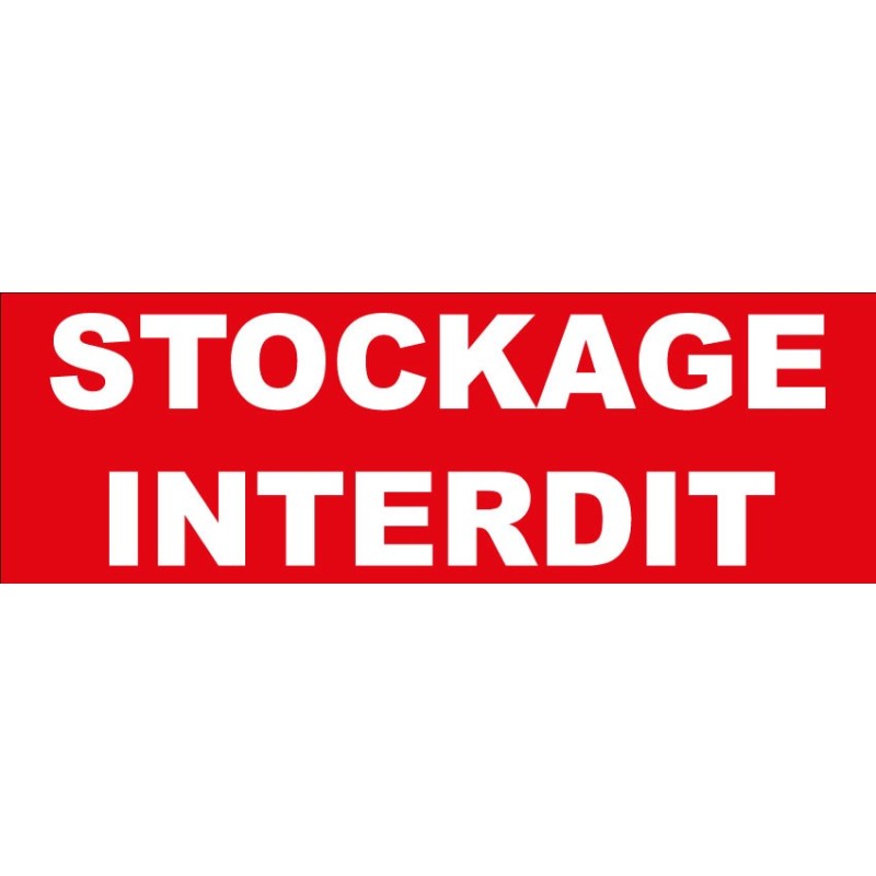 Adhésif stockage interdit