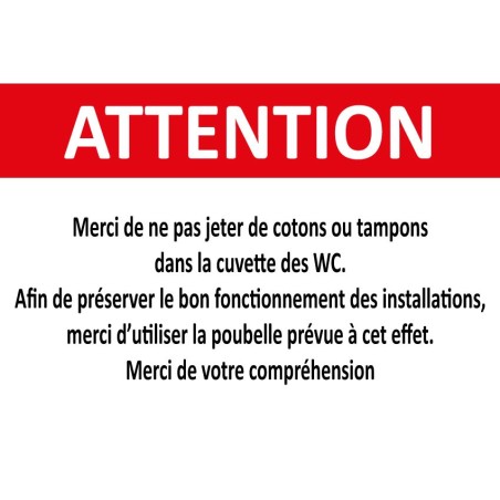 Panneau merci de ne pas jeter de cotons ou tampons dans la cuvette des wc